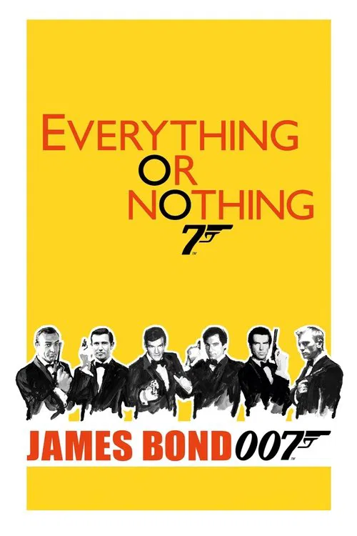 Все или ничего: Неизвестная история агента 007 постер