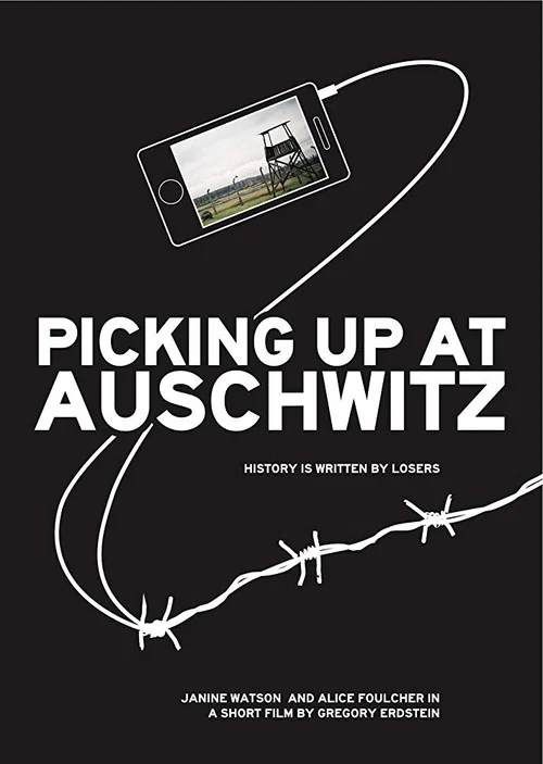 Picking Up at Auschwitz постер