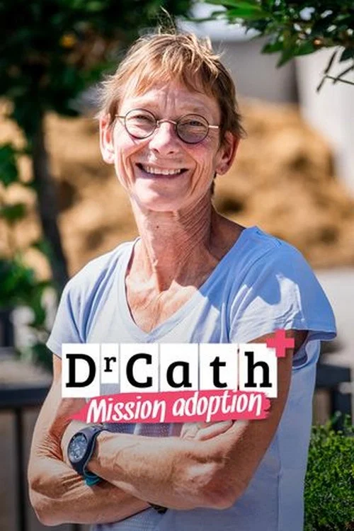 Dr Cath : Mission adoption постер