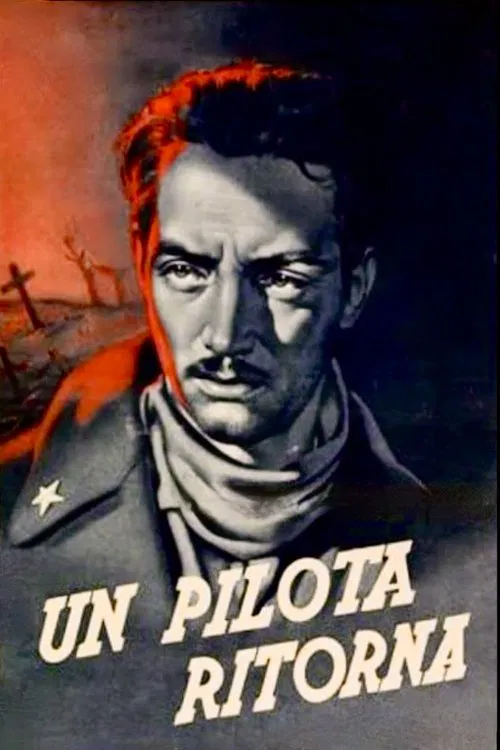 Un pilota ritorna постер