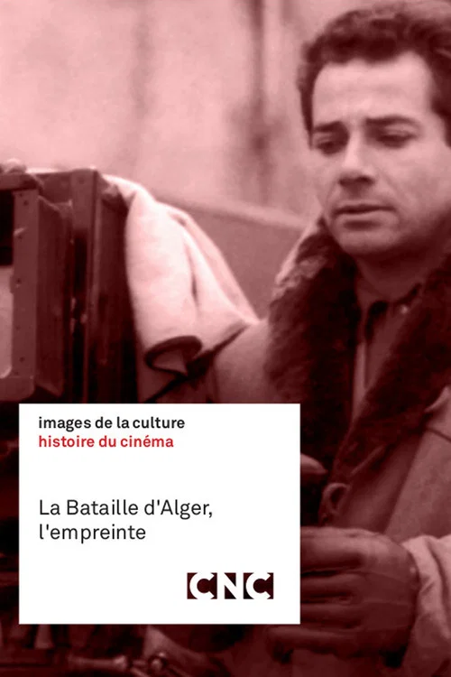 La Bataille d'Alger, l'empreinte постер