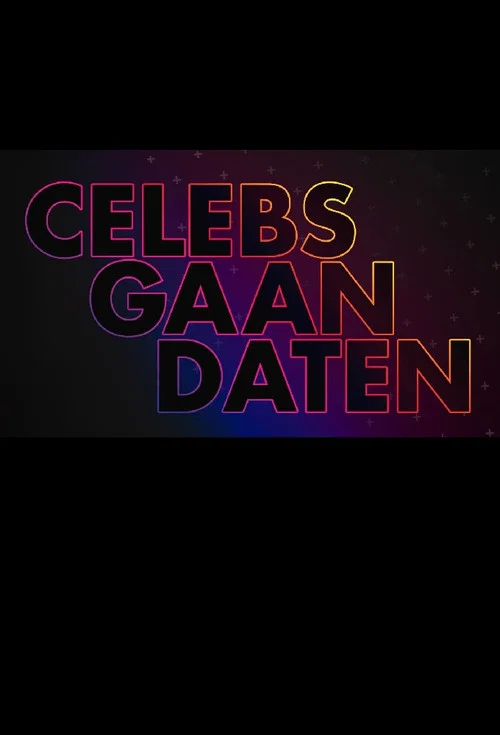 Celebs Gaan Daten постер