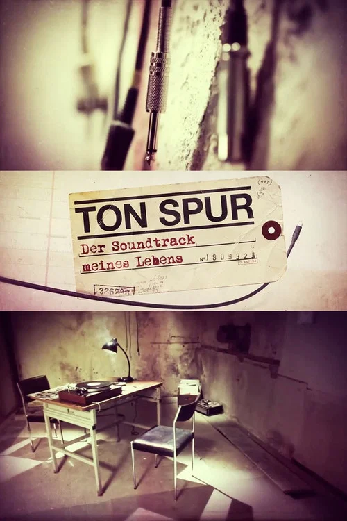Tonspur – Der Soundtrack meines Lebens постер