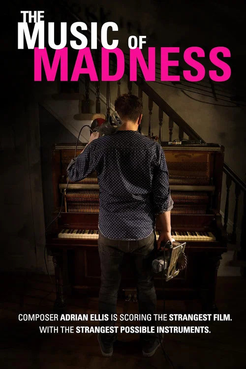 The Music of Madness постер