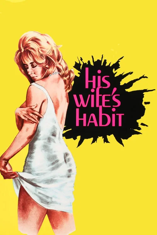 His Wife's Habit постер