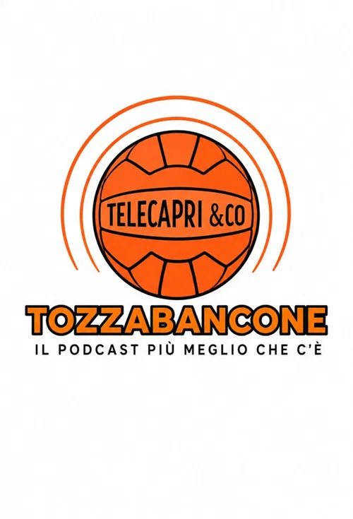 Tozzabancone Podcast постер