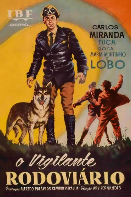 O Vigilante Rodoviário постер