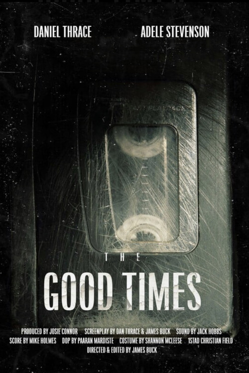 The Good Times постер