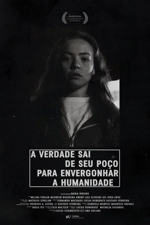 A Verdade Sai de Seu Poço Para Envergonhar a Humanidade постер