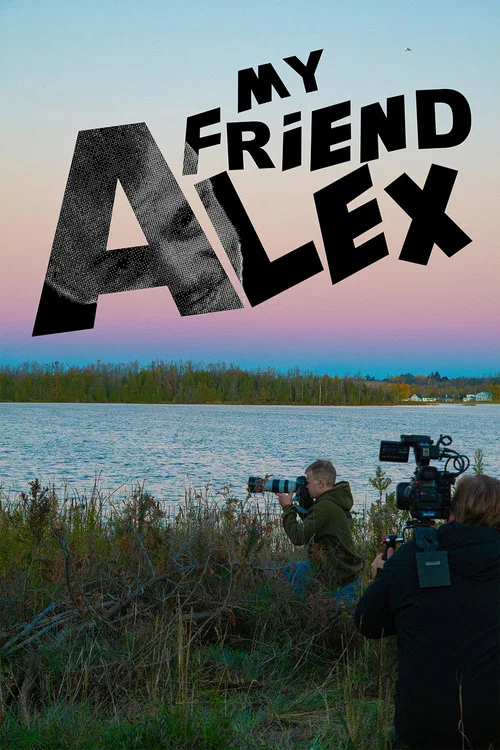 My Friend Alex постер