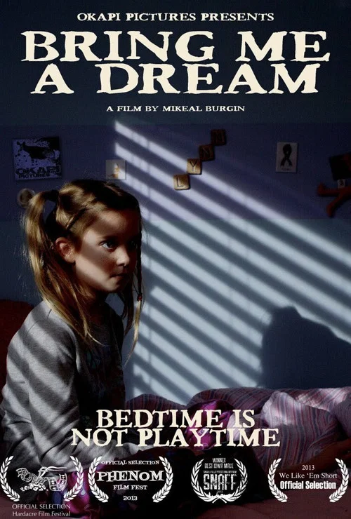 Bring Me a Dream постер