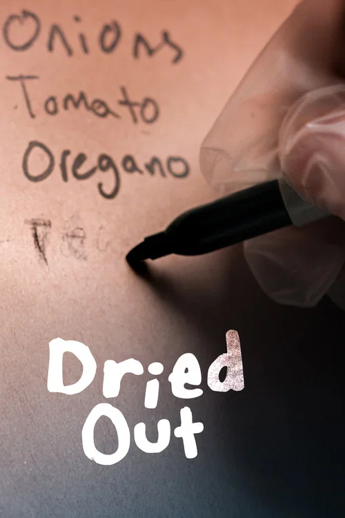 Dried Out постер