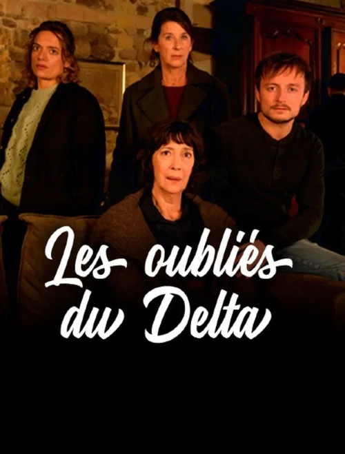 Les oubliés du Delta постер
