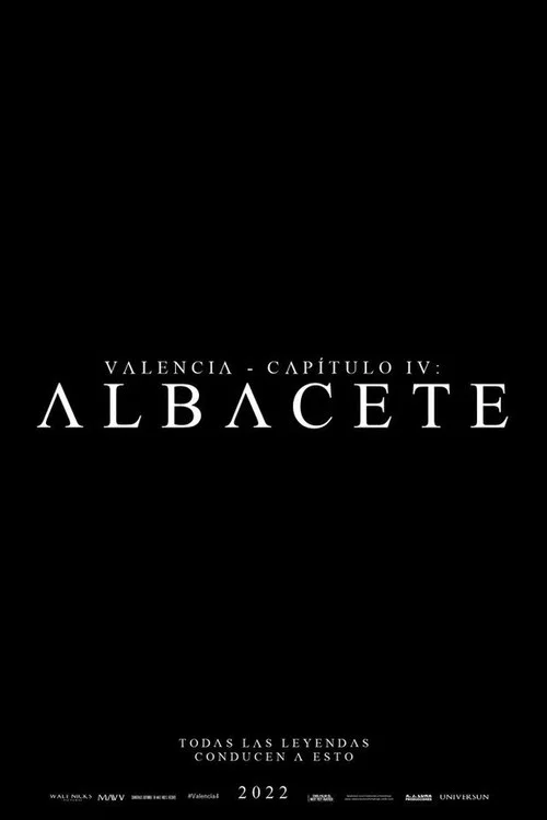 Valencia - Capítulo IV: Albacete постер