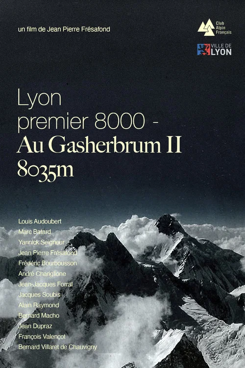 Lyon Premier 8000, Au Gasherbrum II - 8035m постер