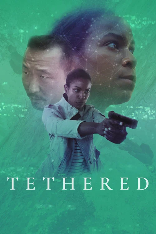 Tethered постер