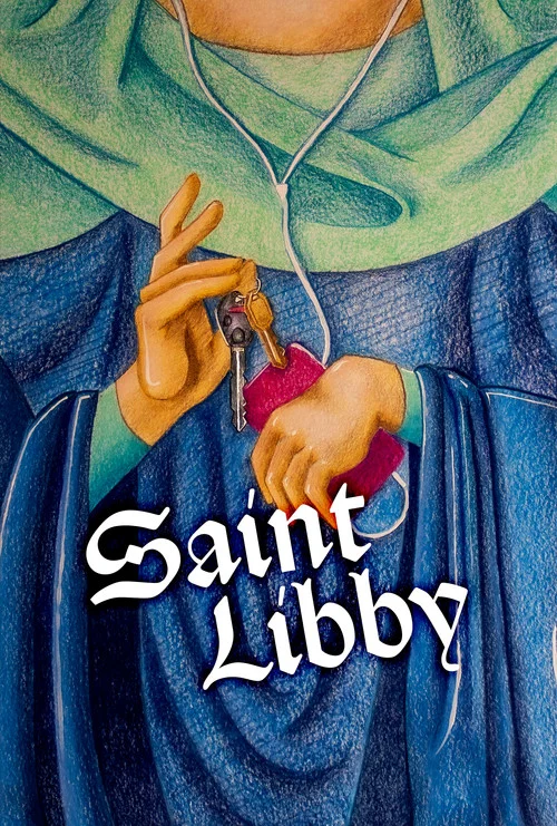 Saint Libby постер