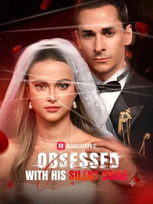 Obsessed with His Silent Bride постер