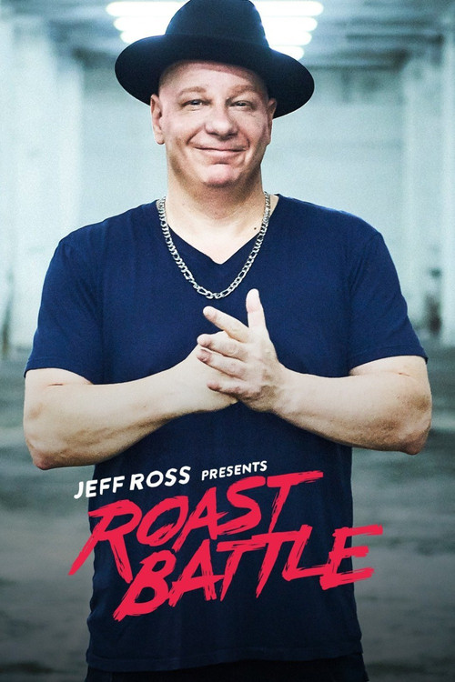 Jeff Ross Presents Roast Battle постер