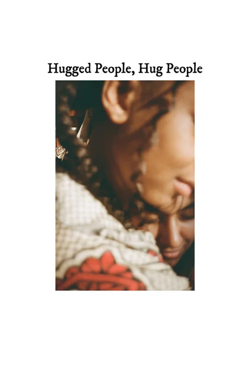 Hugged People, Hug People постер