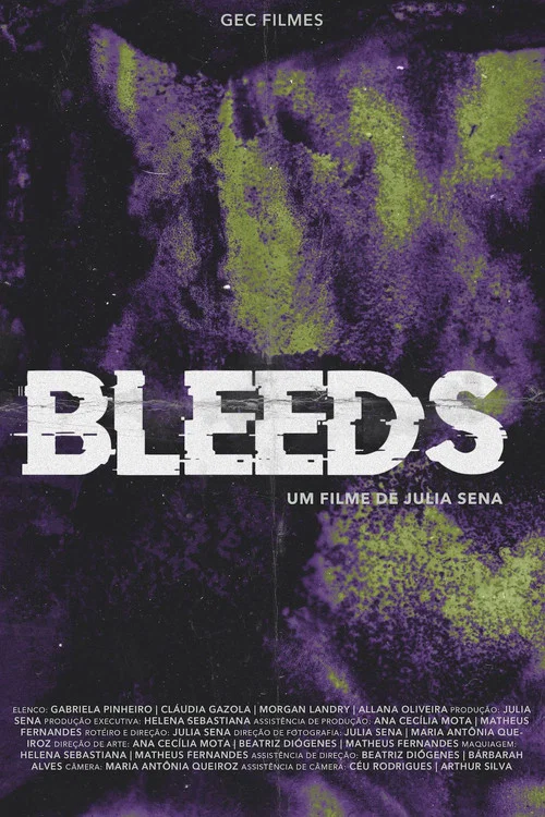 Bleeds постер