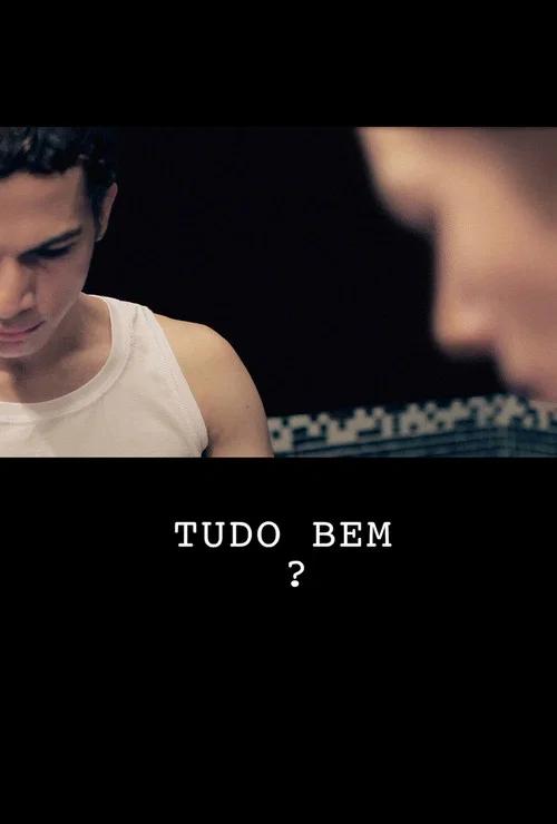 Tudo Bem? постер