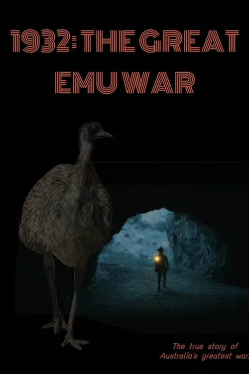 1932: The Great Emu War постер