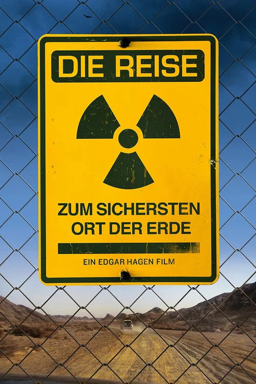 Die Reise zum sichersten Ort der Erde постер