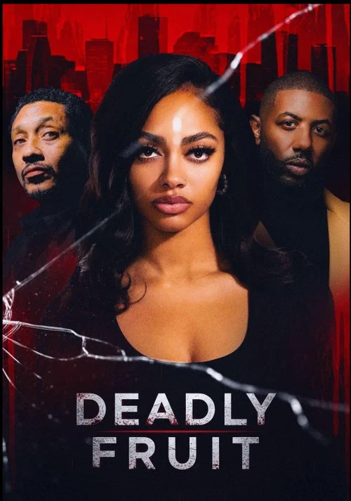Deadly Fruit постер