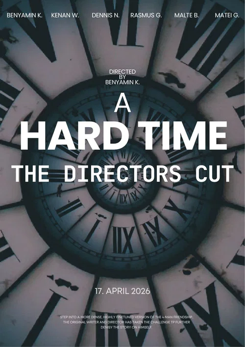A Hard Time - The Directors Cut постер