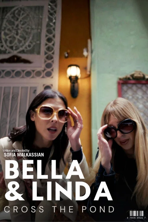 Bella & Linda: Cross the Pond постер