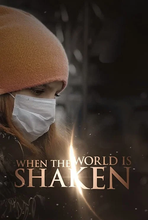 When the World is Shaken постер