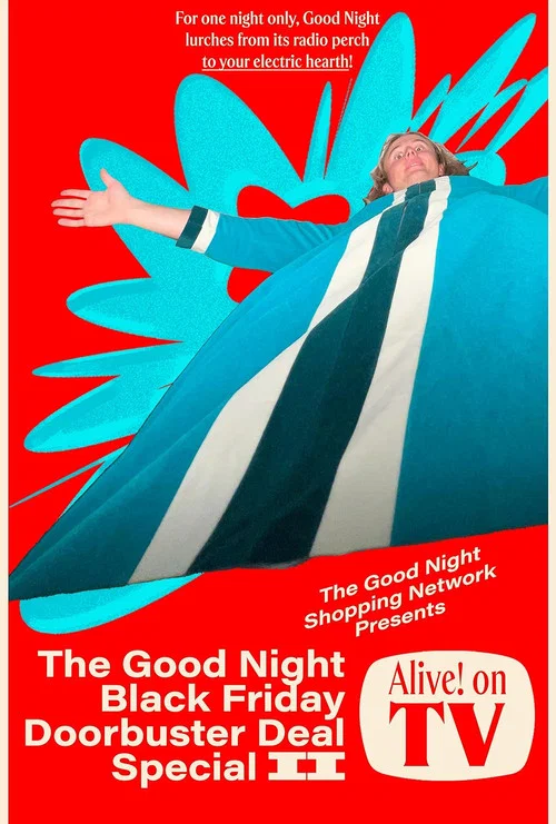 The Good Night Black Friday Doorbuster Deal Special II Alive! On TV постер