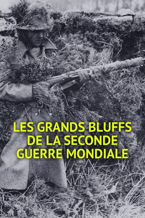 The Great Bluffs of World War II постер
