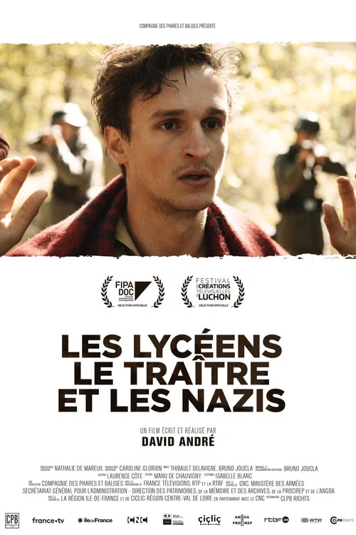 Les Lycéens, le Traître et les Nazis постер