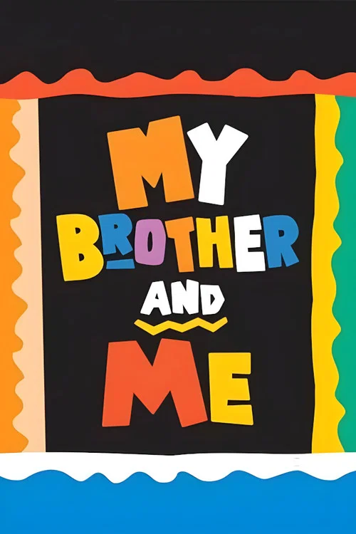 My Brother and Me постер