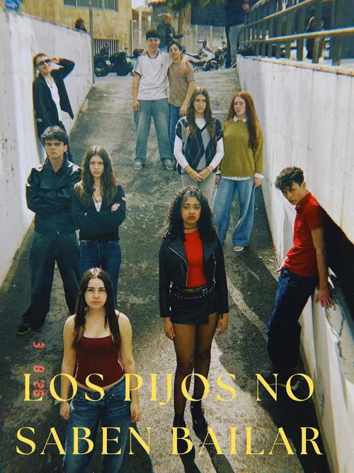 LOS PIJOS NO SABEN BAILAR постер