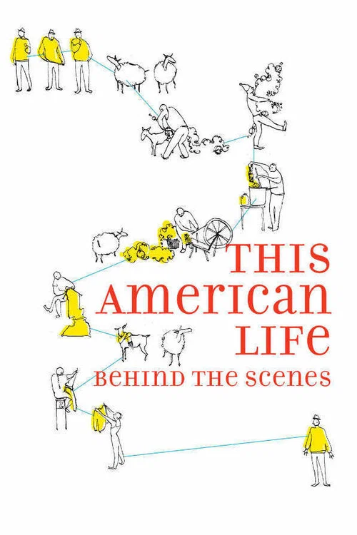 This American Life: Behind the Scenes постер