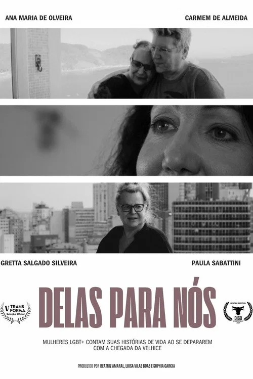 Delas para nós постер
