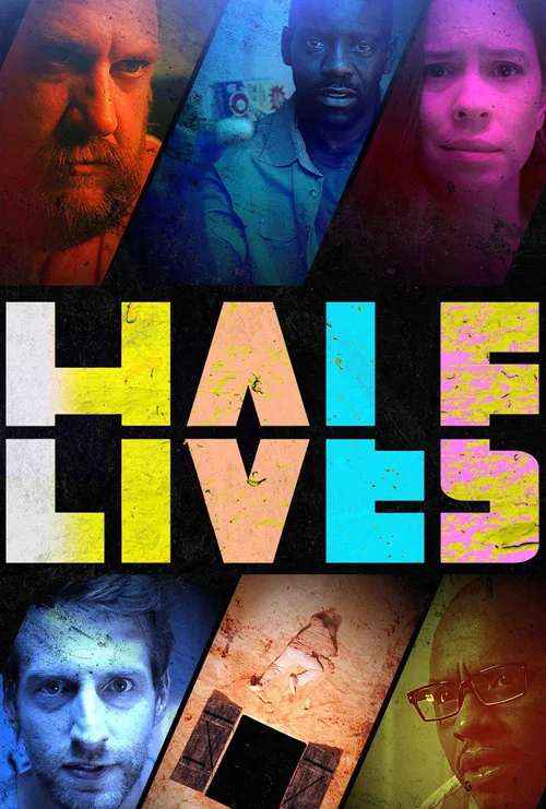 Half Lives постер