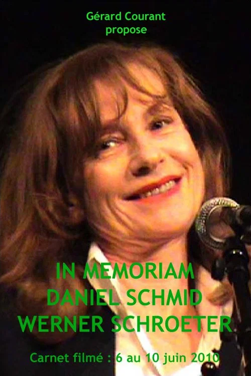 In Memoriam Daniel Schmid Werner Schroeter постер