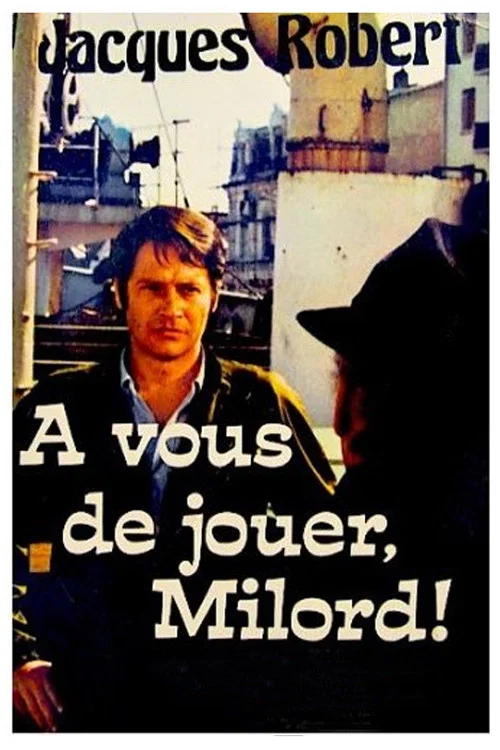 À vous de jouer Milord постер