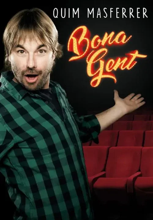 Bona gent постер