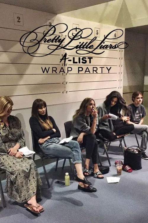 Pretty Little Liars: A-List Wrap Party постер