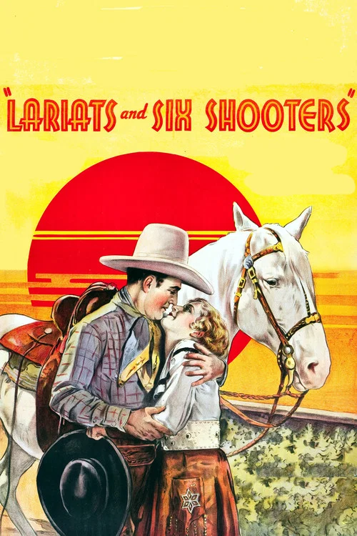 Lariats and Six-Shooters постер