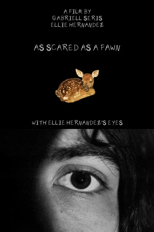 As Scared As A Fawn постер