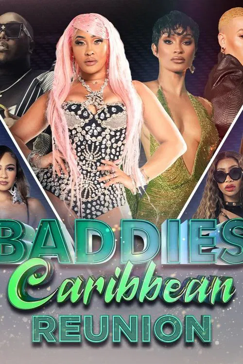 Baddies Caribbean Reunion постер
