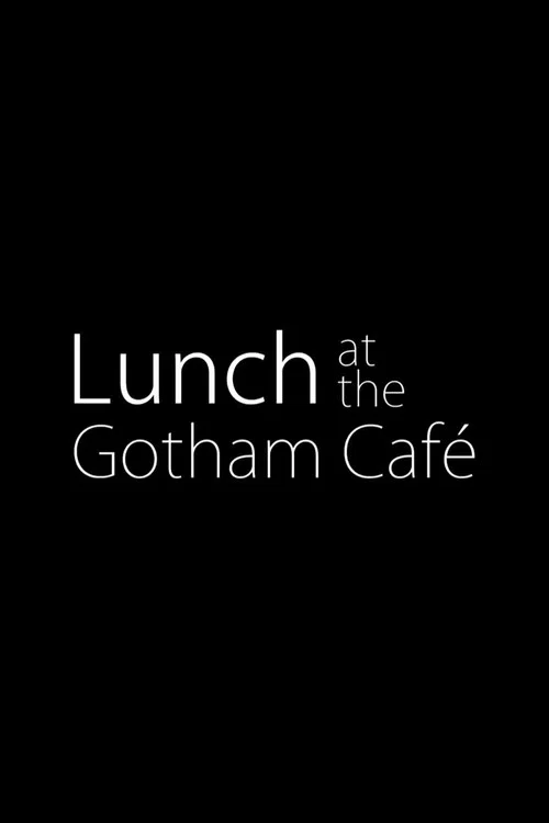 Lunch at the Gotham Café постер
