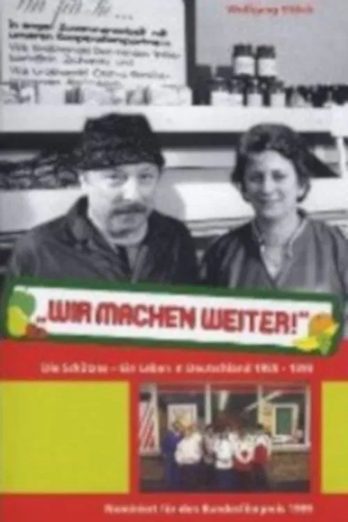 Wir machen weiter... постер
