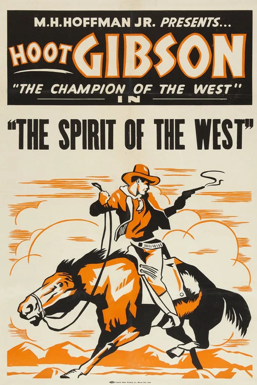 The Spirit of the West постер
